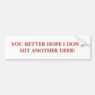 bumper sticker for tailgaters