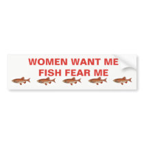 BUMPER STICKER FOR THE FISHERMAN