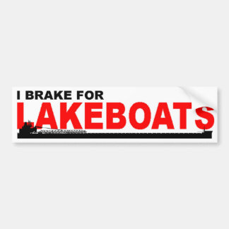 Bumper sticker: I Brake For LAKEBOATS: Footer Sticker