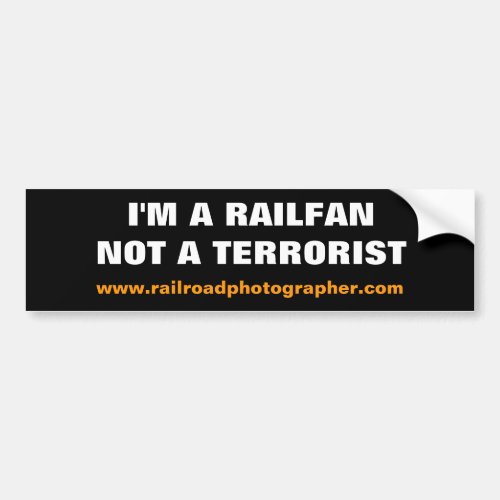 Bumper Sticker _ Im a Railfan