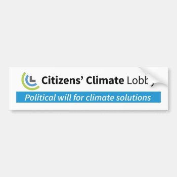 Bumper Sticker: Political Will Bumper Sticker by Citizens_Climate at Zazzle