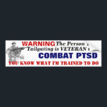 Bumper Sticker PTSD<br><div class="desc">ptsd</div>