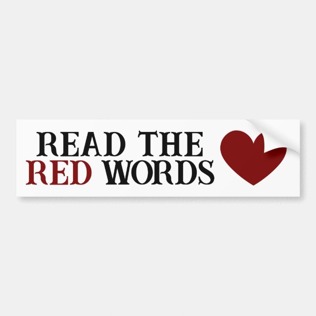 Bumper Sticker: Read the Red Words Sticker (Front)