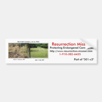 Bumper Sticker~Resurrection Mission Sticker