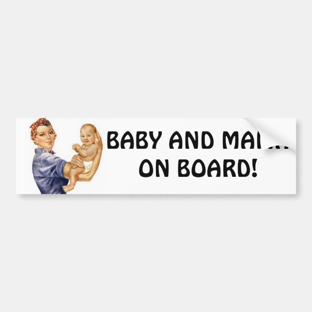 Bumper Sticker Rivet Gal.. BABY AND MAMA ON BOARD! (Front)