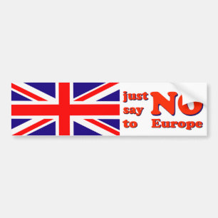 Bumper Sticker Say No to Europe