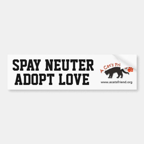Bumper Sticker Spay Neuter Adopt Love Bumper Sticker