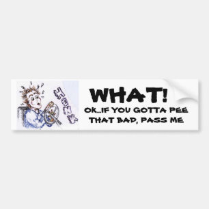 Bumper Sticker, " Tailgating" Sticker