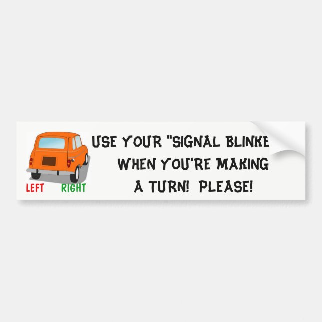 BUMPER STICKER TURNING SIGNALS DRIVE SAFELY (Front)