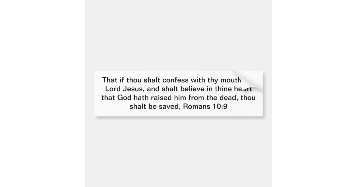 bumper sticker with Bible verse Romans 109 Zazzle