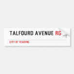 Talfourd avenue  Bumper Stickers