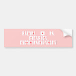 You & I
 have
 chemistry  Bumper Stickers