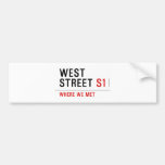 west  street  Bumper Stickers