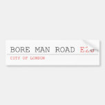 bore man road  Bumper Stickers