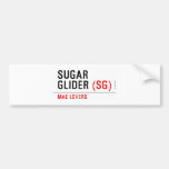 sugar glider  Bumper Stickers