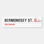 Bermondsey St.  Bumper Stickers