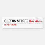 queens Street  Bumper Stickers
