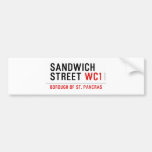 Sandwich Street  Bumper Stickers