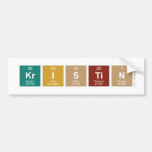 Kristin   Bumper Stickers