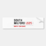 SOUTH  MiLFORD  Bumper Stickers