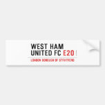 WEST HAM UNITED FC  Bumper Stickers