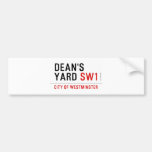 Dean's yard  Bumper Stickers