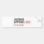 jacquis apparel  Bumper Stickers
