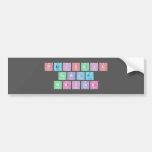 Periodic
 Table
 Writer  Bumper Stickers
