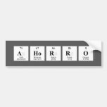 AHORRO  Bumper Stickers