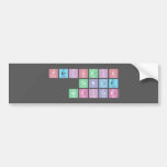 Periodic
 Table
 Writer  Bumper Stickers