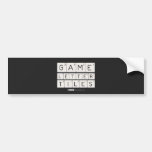 Game
 Letter
 Tiles  Bumper Stickers