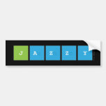 jazzy  Bumper Stickers