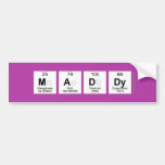 maddy  Bumper Stickers