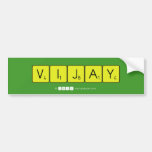 Vijay     Bumper Stickers