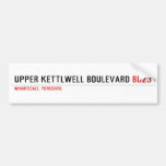 Upper Kettlwell Boulevard  Bumper Stickers