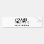 VICARAGE ROAD  Bumper Stickers
