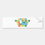 Happy
 Small amount
 Of metal
 Birthday
 Robbie  Bumper Stickers