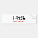 RT 002/02 KEEP CALM  Bumper Stickers