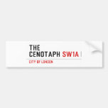 the cenotaph  Bumper Stickers