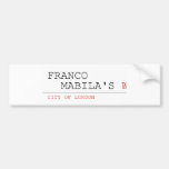 franco    mabila's  Bumper Stickers