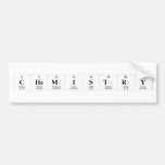 Chemistry   Bumper Stickers