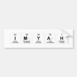 IMYAH  Bumper Stickers