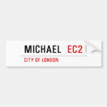 Michael   Bumper Stickers