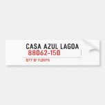 CASA AZUL LAGOA   Bumper Stickers