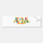this is neat
 that you can
 generate sentences
 in this unusual
 fashion
   Bumper Stickers