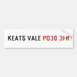 Keats Vale  Bumper Stickers