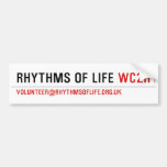 Rhythms of Life  Bumper Stickers