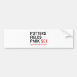 potters fields park  Bumper Stickers