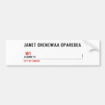 JANET OHENEWAA OPAREBEA     Bumper Stickers