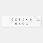ADrIaNa 
 Belen  Bumper Stickers
